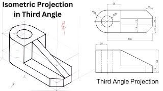 ISOMETRIC PROJECTION DRAWING IN THIRD ANGLE [upl. by Nauqad]