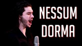 quotNessun Dormaquot  GIACOMO PUCCINIS TURANDOT cover [upl. by Aikaj663]