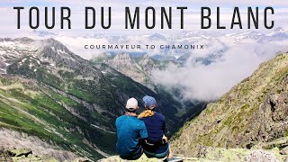 Hiking from Courmayeur to Chamonix on the Tour du Mont Blanc [upl. by Neelhtakyram]