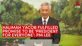 PM Lees full speech at President Halimah Yacobs farewell reception at the Istana [upl. by Elaen]