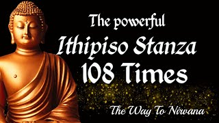 Ithipiso Stanza 108 108 times the mighty Itipiso stanza for all ailments and dangers [upl. by Aland]