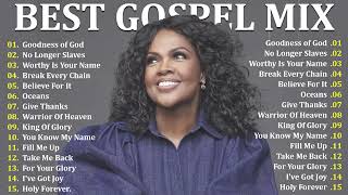 GOODNESS OF GOD  Top 50 Gospel Music Of All Time  CeCe Winans Tasha Cobbs Jekalyn Carr [upl. by Oenire]