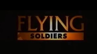 Flying Soldiers Episode 1 [upl. by Zippora909]