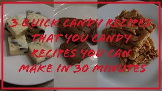 3 QUICK CHRISTMAS CANDIES TO MAKE IN 30 MINUTES [upl. by Akessej]