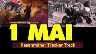 1 Mai geht es nicht wieder los  Rasenmäher Trecker Treck Rondeshagen [upl. by Gurl]