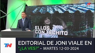 EDITORIAL DE JONI VIALE quotELLOS CON TECHITOquot I ¿LA VES 120324 [upl. by Meil]