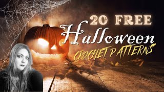 Creepy and Creative 20 Free Halloween Crochet Patterns to Stitch Up [upl. by Ermina]