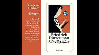 Die Physiker Hörbuch Kostenlos von Friedrich Dürrenmatt [upl. by Rankin]