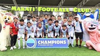 Makati Football Club Champions of Helsinki Cup 2024 in Finland [upl. by Tiraj529]