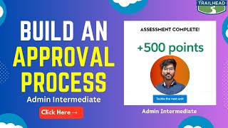 Build an approval process trailhead  Techlok Salesforce [upl. by Omixam]