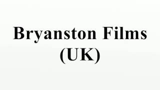 Bryanston Films UK [upl. by Asilrahc504]