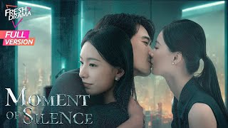 【Full Version】Moment of Silence  Bai Xuhan Liu Yanqiao Zhao Xixi  此刻无声  Fresh Drama [upl. by Orsini537]