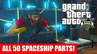 GTA 5  All 50 Spaceship Parts Location Guide GTA V [upl. by Carlen706]