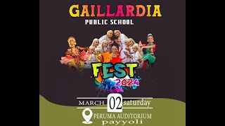 GAILLARDIA FEST 2024  GAILLARDIA PUBLIC SCHOOL PALLIKKARA [upl. by Nyluqcaj590]