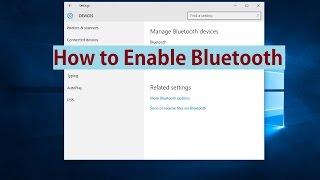 How to Enable Bluetooth in Windows 10 [upl. by Naimaj]