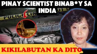 ANG MAKATINDIGBALAHIBONG SINAPIT NG ISANG PINAY SCIENTIST SA INDIA Tagalog Crime Stories [upl. by Kenyon467]