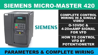 Siemens Micromaster 420 Parameters and Complete Wiring  Siemens VFD wiring and Parameter Setting [upl. by Lorrad]