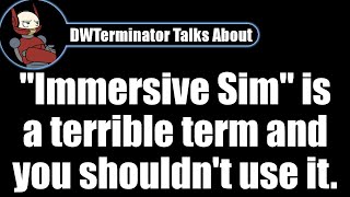 The term quotimmersive simquot is terrible and you shouldnt use it [upl. by Loredo]