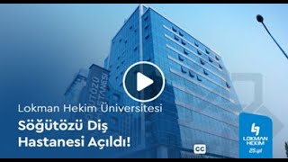 Lokman Hekim Üniversitesi Söğütözü Diş Hastanesi [upl. by Dorine]