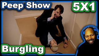 Peep Show Season 5 Episode 1 Burgling Reaction [upl. by Nnylyma]