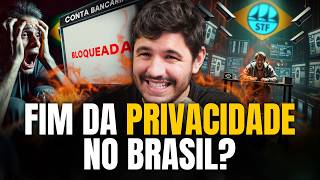 🚨 Quebra do sigilo bancário Não existe mais privacidade no Brasil Estados vão acessar os gastos [upl. by Bounds173]