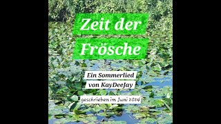 Zeit der Frösche [upl. by Essilec]