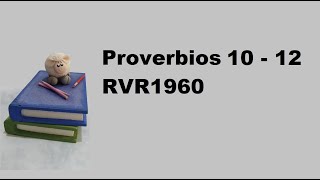 Proverbios 10  12 [upl. by Alam]