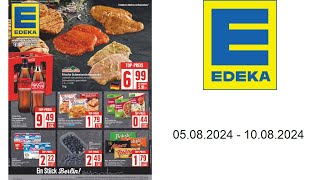 Edeka Prospekt DE  vom 508 bis 10082024 [upl. by Nerti125]