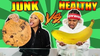 HEALTHY VS JUNK FOOD CHALLENGE [upl. by Stargell172]