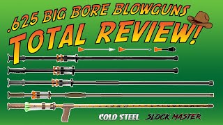 625 Cold Steel amp Slock Master Big Bore Blowguns Total Review [upl. by Neelyhtak]