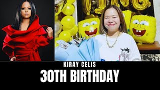 Kiray Celis 30th BIRTHDAY [upl. by Harehs171]