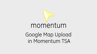 How to Upload Google Map in Momentum TSA [upl. by Assener981]