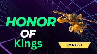 Shocking Honor of Kings Tier Ranking [upl. by Namrac910]