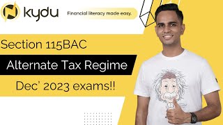 Section 115BAC  Alternate Tax Regime  Income Tax  Malayalam lesson  KYDU DTX [upl. by Hutchison]