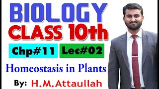 Homeostasis in plants  Chapter  11  Biology Class 10th  Lec 2 [upl. by Oahc270]