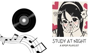 a kpop playlist to romanticize your study sessions ♡ [upl. by Christa]