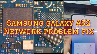 Samsung galaxy A52 network problem fix  Samsung galaxy A52 no service fix [upl. by Ahsilef193]