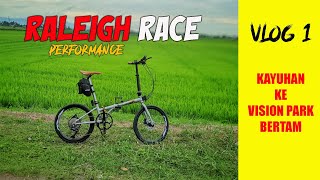 RALEIGH RACE FOLDING BIKE  KAYUHAN KE VISION PARK BERTAM [upl. by Dirrej]