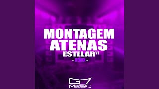 Montagem Atenas Estelar V1  Super Slowed [upl. by Zita]