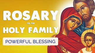 🙏 HOLY FAMILY ROSARY 🙏 20 MYSTERIES for a POWERFUL BLESSING [upl. by Wind]