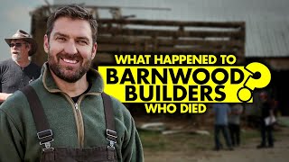 What happened to Barnwood Builders Who died [upl. by Thistle]