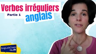 Verbes irréguliers anglais première partie [upl. by Haimerej592]