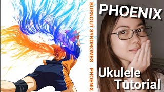 ハイキュー quotPHOENIXquot Burnout Syndromes Ukulele Tutorial [upl. by Joselow]