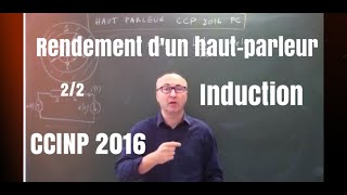 Rendement dun haut parleur  CCP 2016 PC 22 [upl. by Queri730]