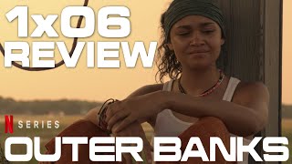 Outer Banks  Season 1 Episode 6  Parcel 9  Review [upl. by Cassius]