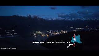 Tour al Nord  Liguria  Lombardia 1 di 2 [upl. by Karyn]