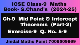 ICSE Class 9 Math 202425 Ch9 Mid Point amp Intercept Theorems Ex9 Q No59 From SChands P2 [upl. by Jt82]