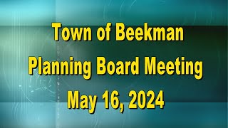 Beekman Planning Board 5 16 24 [upl. by Eppes]