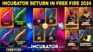 OLD INCUBATOR RETURN FREE FIRE  NEXT BUNNY INCUBATOR  POKER MP40 RETURN  FREE FIRE NEW EVENT [upl. by Aurita]