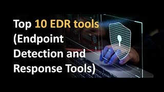 Top 10 Endpoint Detection amp Response 2023 EDR cybersecurity artificialintelligence hacker hack [upl. by Aurea]